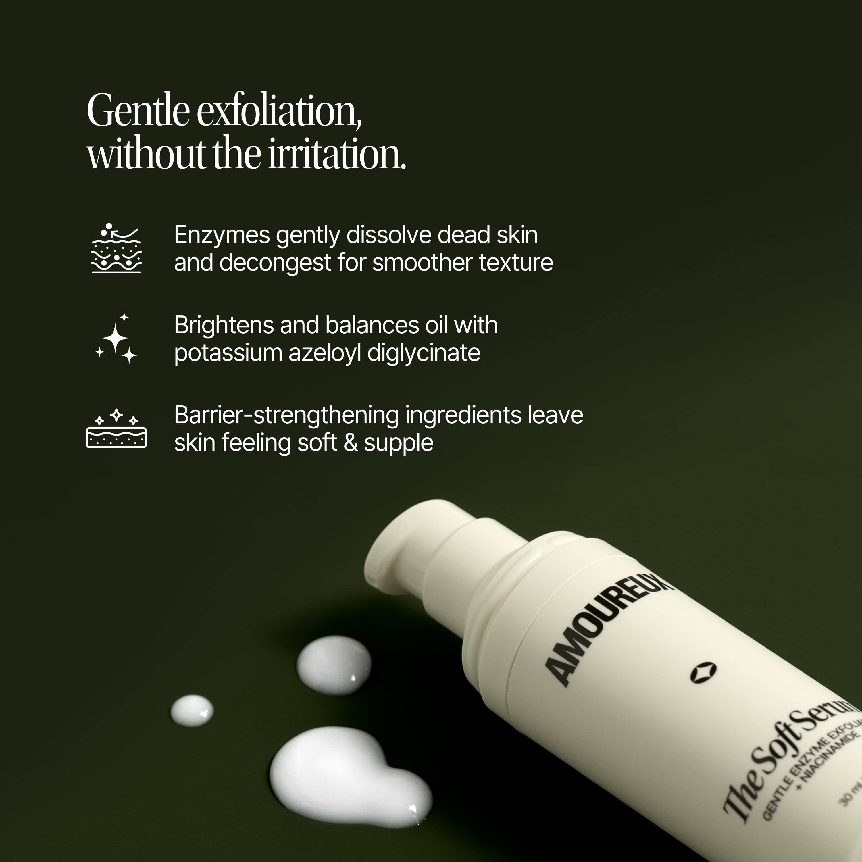 The Soft Serum